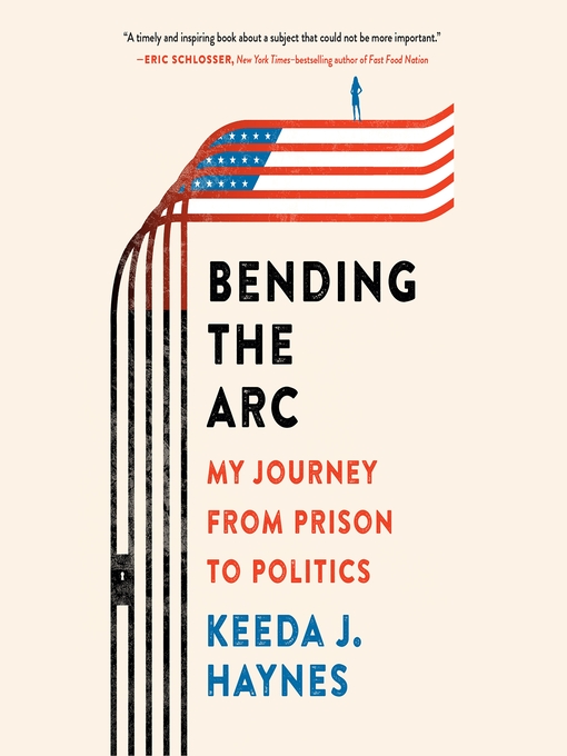 Title details for Bending the Arc by Keeda J. Haynes - Available